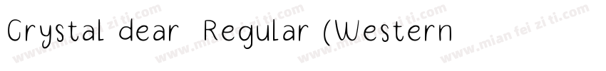 Crystal dear  Regular (Western)字体转换
